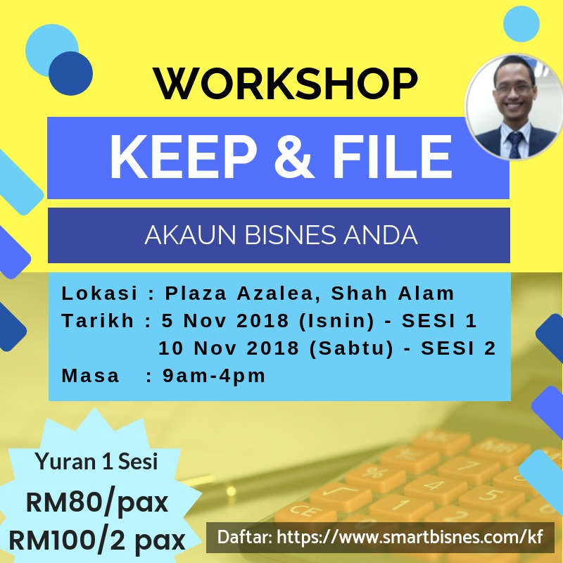 Workshop "Keep & File" Akaun Bisnes Anda